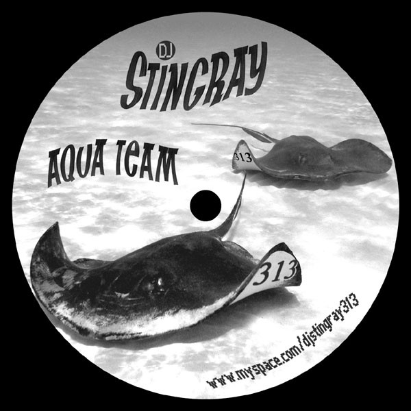 DJ Stingray "Aqua Team" EP (Out of stock)