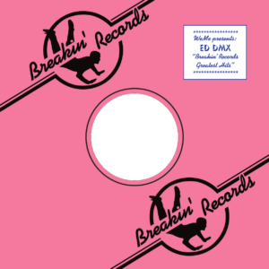 Ed DMX "Breakin'Records Greatest Hits" 2LP (Out of Stock)